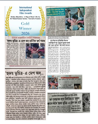 Bapujee College, Sarukshetri congratulets Dr Mukul Kumar Sarma for achieving International Independent Film Awards (Gold), 2026 for his film 'Hridoy Bhuchitra- A Heart of Map' .